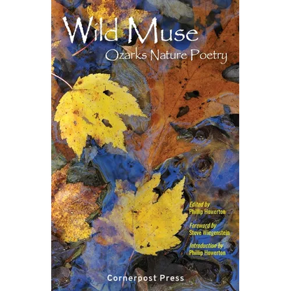 Wild Muse: Ozarks Nature Poetry - Paperback