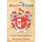 From Spain to Texas: A Cepeda y Ahumada Family Journey - Paperback