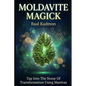 Moldavite Magick: Tap Into The Stone Of Transformation Using Mantras - Paperback