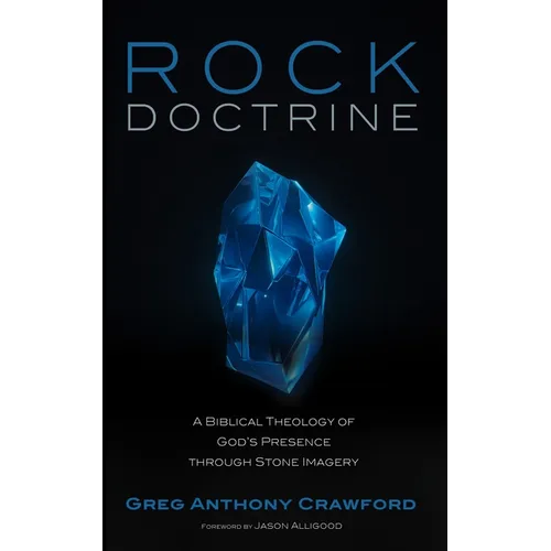 Rock Doctrine - Hardcover