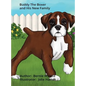 Buddy The Boxer and His New Family - Hardcover
