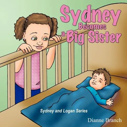 Sydney Becomes a Big Sister - Paperback