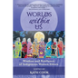 Worlds within Us: Wisdom and Resilience of Indigenous Women Elders - Paperback