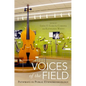 Voices of the Field: Pathways in Public Ethnomusicology - Paperback
