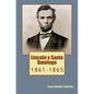 Lincoln y Santo Domingo: 1861-1865 - Paperback