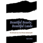 Beautiful Beasts, Beautiful Lands: The Fall and Rise of an African National Park - Paperback