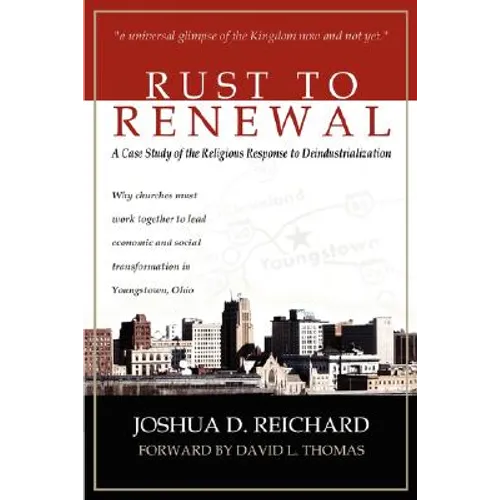 Rust to Renewal - Paperback