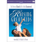 Raising Great Kids for Parents of Preschoolers Participant's Guide: A Comprehensive Guide to Parenting with Grace and Truth - Paperback