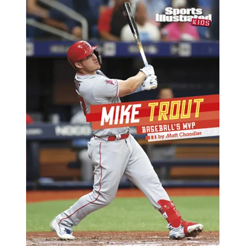 Mike Trout: Baseball's MVP - Hardcover
