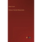 History of Ancient Manuscripts - Hardcover