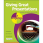 Giving Great Presentations in Easy Steps - Paperback