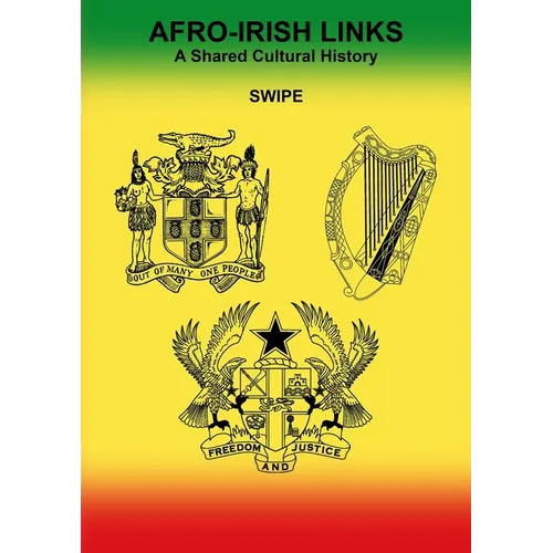 Afro-Irish Links: A Shared Cultural History - Paperback