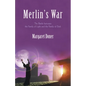 Merlin's War: The Battle Between the Family of Light and the Family of Dark - Paperback
