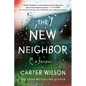 The New Neighbor: A Thriller - Paperback