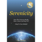 Serenicity: Does the Universe Really Hear, Listen and Say Yes? Only to Your Beliefs - Paperback