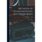 Methods of Standardizing Ice Cream Mixes; C333 - Paperback