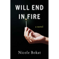 Will End in Fire - Paperback