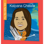 Kalpana Chawla - Library Binding