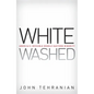 Whitewashed: America's Invisible Middle Eastern Minority - Paperback