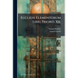 Euclidis Elementorum Libri Priores Xii.: Ex Commandini Et Gregorii Versionibus Latinis. in Usum Juventutis Academicae - Paperback