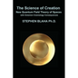 The Science of Creation: New Quantum Field Theory of Spaces with Octonion Cosmology Consequences - Hardcover