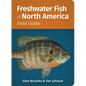 Freshwater Fish of North America Field Guide - Paperback