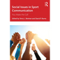 Social Issues in Sport Communication: You Make the Call - Paperback