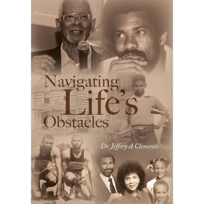 Navigating Life's Obstacles - Hardcover