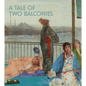 A Tale of Two Balconies - Paperback