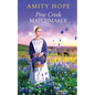 Pine Creek Matchmaker - Paperback