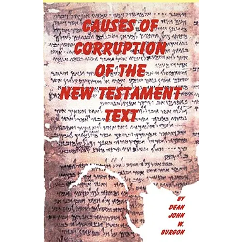 Causes of Corruption of the New Testament Text - Paperback
