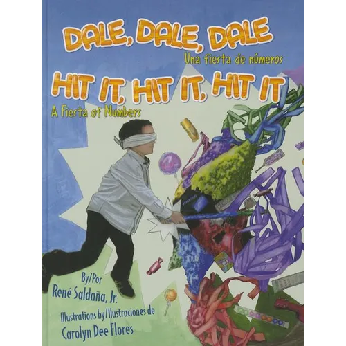 Dale, Dale, Dale / Hit It, Hit It, Hit It: Una Fiesta de Numeros / A Fiesta of Numbers - Hardcover