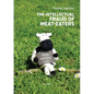 The Intellectual Fraud of Meat-Eaters - Paperback