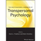 The Wiley-Blackwell Handbook of Transpersonal Psychology - Paperback