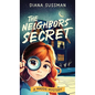 The Neighbors' Secret - Hardcover