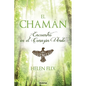 El chamán: Encuentro en el Corazón Verde - Paperback