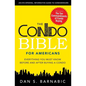 The Condo Bible for Americans: Everything You Must Know Before and After Buying a Condo - Paperback