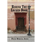 Behind the Locked Door - Paperback