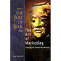 The Art of War Plus The Art of Marketing: Strategy for Conquering Marketings - Paperback
