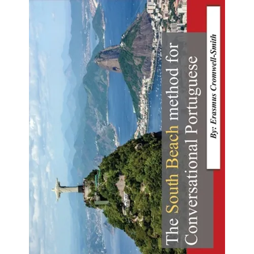 The South Beach Method for Conversational Portuguese - Paperback