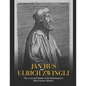 Jan Hus and Ulrich Zwingli: The Lives and Deaths of the Reformation's Most Famous Martyrs - Paperback