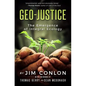 Geo-Justice: The Emergence of Integral Ecology - Paperback