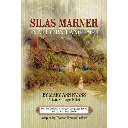 Silas Marner in Modern Language - Paperback
