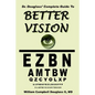 Dr. Douglass' Complete Guide to Better Vision - Paperback