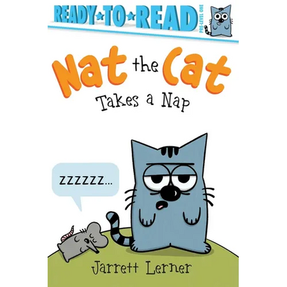 Nat the Cat Takes a Nap: Ready-To-Read Pre-Level 1 - Paperback