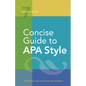 Concise Guide to APA Style: 7th Edition (Official) - Spiral