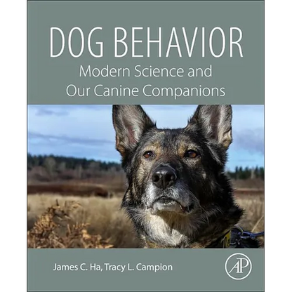 Dog Behavior: Modern Science and Our Canine Companions - Paperback