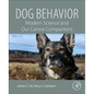 Dog Behavior: Modern Science and Our Canine Companions - Paperback