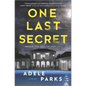 One Last Secret: A Domestic Thriller Novel - Hardcover