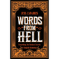 Words from Hell: Unearthing the Darkest Secrets of English Etymology - Paperback